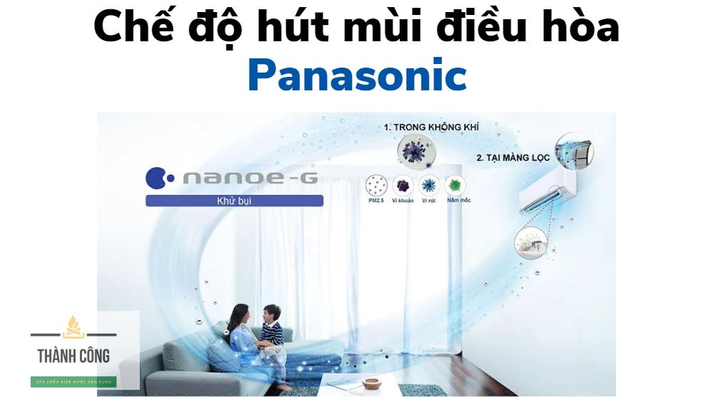 Cơ chế hoạt đông của chế độ hút khử mùi trên điều hòa Panasonic Cơ chế hoạt đông của chế độ hút khử mùi trên điều hòa Panasonic